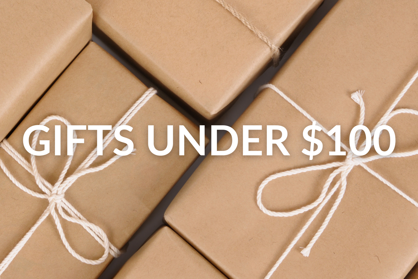 Gifts Under $100