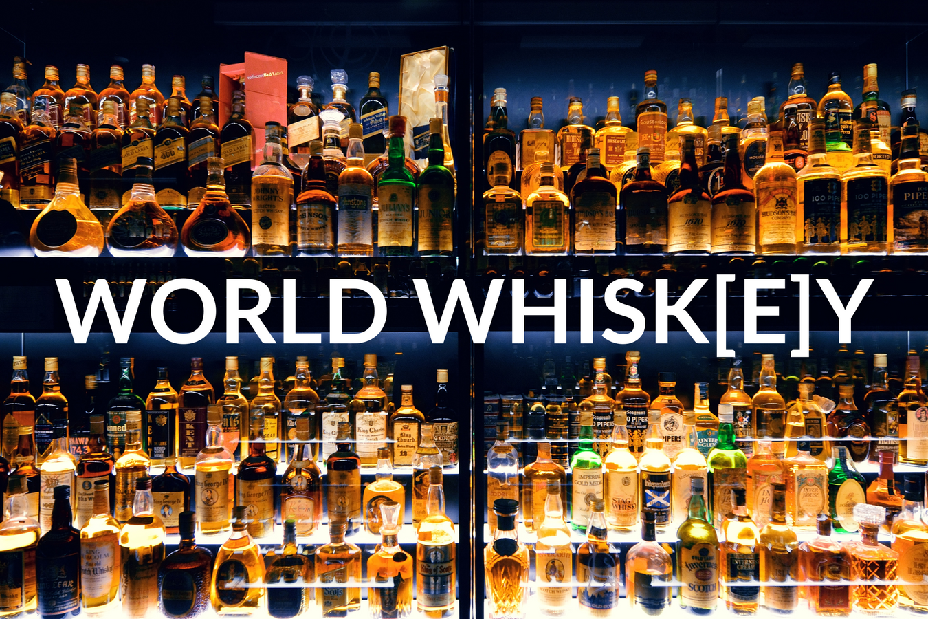 World Whisk[e]y